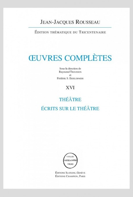 THÉÂTRE ET ÉCRITS SUR LE THÉÂTRE