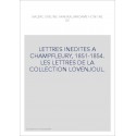 LETTRES INEDITES A CHAMPFLEURY, 1851-1854. LES LETTRES DE LA COLLECTION LOVENJOUL.