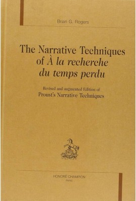 THE NARRATIVE TECHNIQUES OF A LA RECHERCHE DU TEMPS PERDU