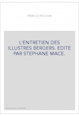 L'ENTRETIEN DES ILLUSTRES BERGERS