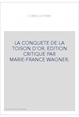LA CONQUETE DE LA TOISON D'OR