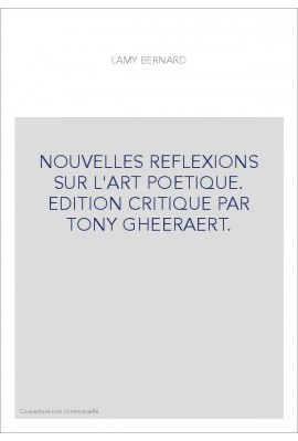 NOUVELLES REFLEXIONS SUR L'ART POETIQUE