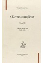 OEUVRES COMPLETES. TOME III. LETTRES FRANCAISES ET LATINES, NOUVELLES OEUVRES DE THEOPHILE RECUEILLIES...