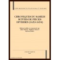 CHRONIQUES DU SAMEDI SUIVIES DE PIECES DIVERSES (1653-1654)