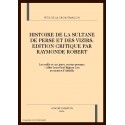 HISTOIRE DE LA SULTANE DE PERSE ET DES VIZIRS. LES MILLE ET UN JOURS. LES AVENTURES D'ABDALLA