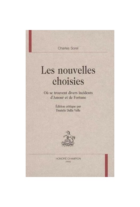 LES NOUVELLES CHOISIES OU SE TROUVENT DIVERS INCIDENTS D'AMOUR ET DE FORTUNE