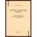 OEUVRES COMPLÈTES. TOME II. DISCOURS PHILOSOPHIQUES. CONTROVERSES AVEC DESGABETS SUR LE CARTÉSIANISME