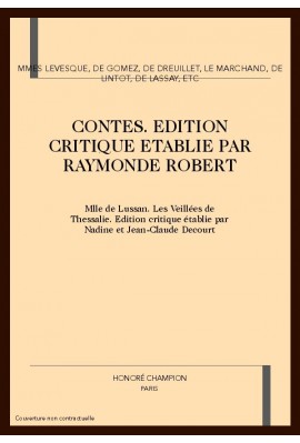 CONTES - BIBLIOTHEQUE DES GENIES ET DES FEES - 13. MADEMOISELLE DE LUSSAN, LES "VEILLEES DE THESSALIE"