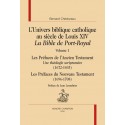 L’UNIVERS BIBLIQUE CATHOLIQUE AU SIÈCLE DE LOUIS XIV