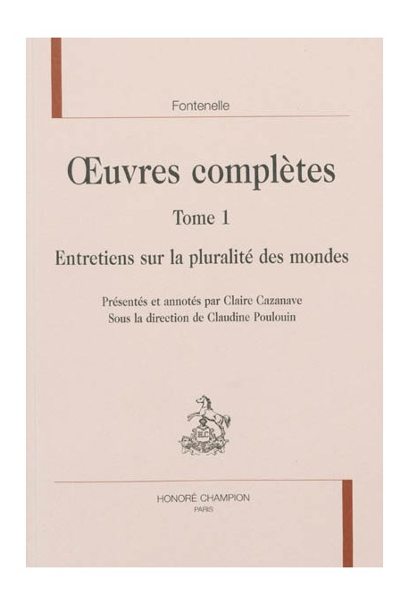 ŒUVRES COMPLÈTES TOME 1 ENTRETIENS SUR LA PLURALITÉ DES MONDES