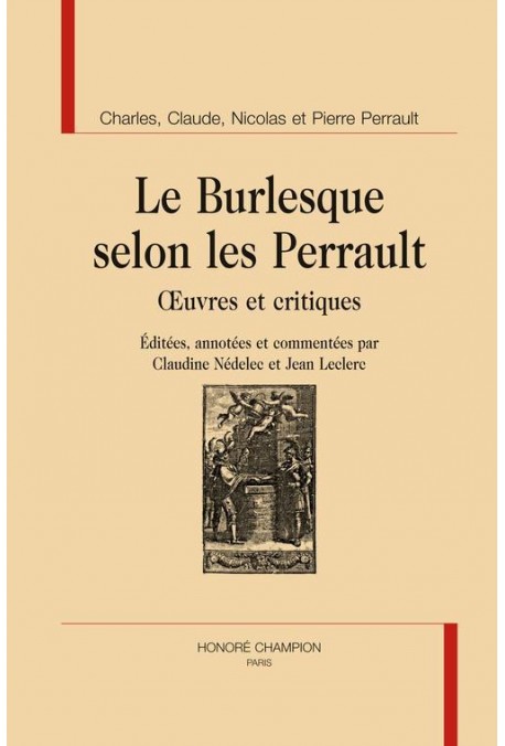LE BURLESQUE SELON LES PERRAULT OEUVRES ET CRITIQUES