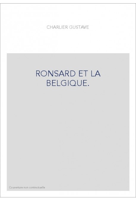 RONSARD ET LA BELGIQUE.