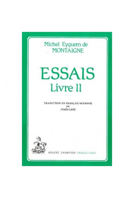 ESSAIS. LIVRE II