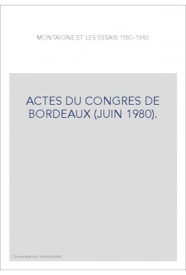 ACTES DU CONGRES DE BORDEAUX (JUIN 1980).
