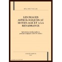LES IMAGES ASTROLOGIQUES AU MOYEN-AGE ET A LA RENAISSANCE
