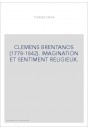 CLEMENS BRENTANOS (1778-1842). IMAGINATION ET SENTIMENT RELIGIEUX.