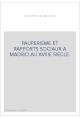 PAUPERISME ET RAPPORTS SOCIAUX A MADRID AU XVIIIE SIECLE.