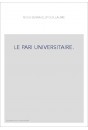 LE PARI UNIVERSITAIRE.