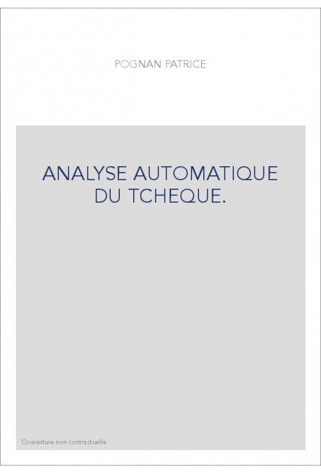 ANALYSE AUTOMATIQUE DU TCHEQUE.