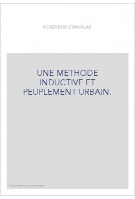 UNE METHODE INDUCTIVE ET PEUPLEMENT URBAIN.