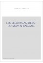 LES RELATIFS AU DEBUT DU MOYEN ANGLAIS.