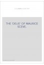 THE 'DELIE' OF MAURICE SCEVE.