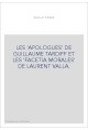 LES 'APOLOGUES' DE GUILLAUME TARDIFF ET LES 'FACETIA MORALES' DE LAURENT VALLA.