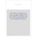 LES 'APOLOGUES' DE GUILLAUME TARDIFF ET LES 'FACETIA MORALES' DE LAURENT VALLA.