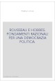 ROUSSEAU E HOBBES. FONDAMENTI RAZIONALI PER UNA DEMOCRAZIA POLITICA.