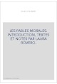 LES FABLES MORALES. INTRODUCTION, TEXTES ET NOTES PAR LAURA ROVERO.