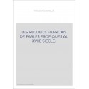LES RECUEILS FRANCAIS DE FABLES ESOPIQUES AU XVIIE SIECLE.