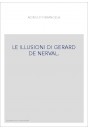 LE ILLUSIONI DI GERARD DE NERVAL.