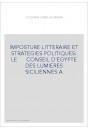 IMPOSTURE LITTERAIRE ET STRATEGIES POLITIQUES: LE CONSEIL D'EGYPTE DES LUMIERES SICILIENNES A