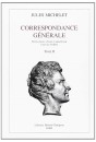CORRESPONDANCE GENERALE. TOME II. 1833-1838