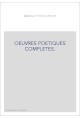OEUVRES POETIQUES COMPLETES. TOME II. LES STALACTITES. ODELETTES. LE SANG DE LA COUPE.