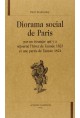 DIORAMA SOCIAL DE PARIS PAR UN ÉTRANGER QUI Y A SÉJOURNÉ L'HIVER DE L'ANNÉE 1823 ET UNE PARTIE DE L'ANNÉE 1