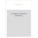 CORRESPONDANCE GENERALE. TOME VI. 1849-1851