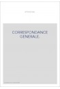 CORRESPONDANCE GENERALE. TOME II. 1810-1816