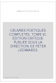 OEUVRES POETIQUES COMPLETES. TOME VI. IDYLLES PRUSSIENNES. TRENTE-SIX BALLADES JOYEUSES. RONDELS.
