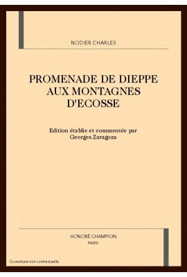 PROMENADE DE DIEPPE AUX MONTAGNES D'ECOSSE