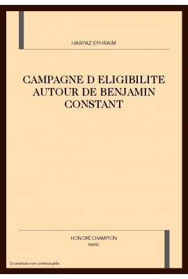 CAMPAGNE D ELIGIBILITE AUTOUR DE BENJAMIN CONSTANT