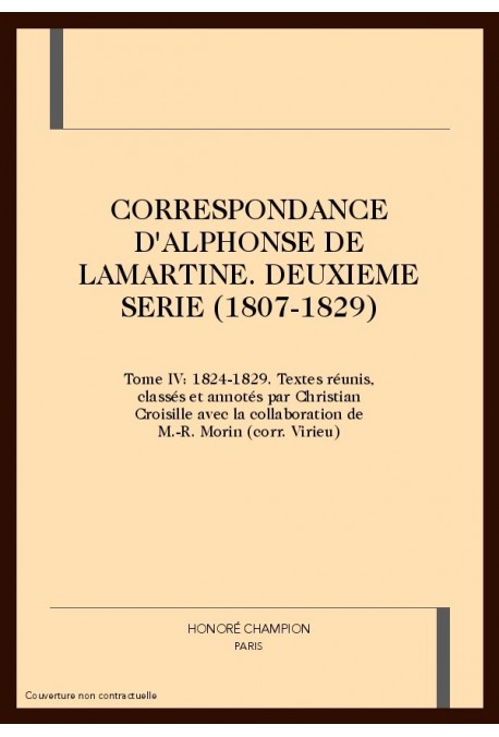 CORRESPONDANCE DEUXIEME SERIE (1807-1829). TOME IV : 1824-1827