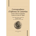 CORRESPONDANCE. LETTRES D'ALIX DE LAMARTINE. LETTRES DE LOUIS DE VIGNET