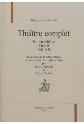 THEATRE COMPLET TOME 2 1865-1876