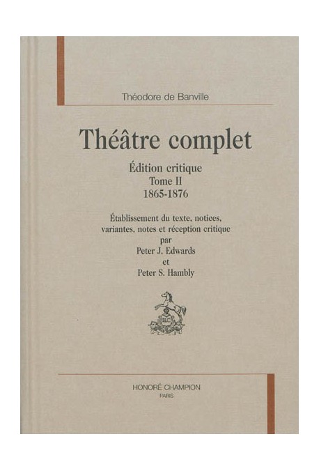 THEATRE COMPLET TOME 2 1865-1876