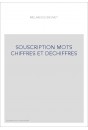 SOUSCRIPTION MOTS CHIFFRES ET DECHIFFRES