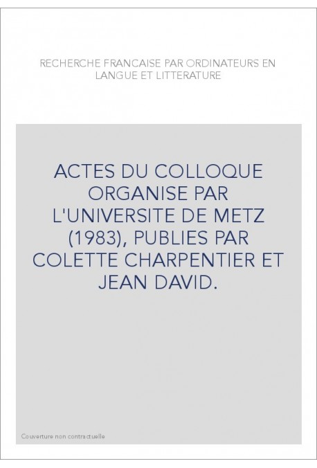 RECHERCHE FRANCAISE PAR ORDINATEUR EN LANGUE ET LITTERATURE.