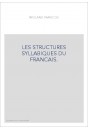 LES STRUCTURES SYLLABIQUES DU FRANCAIS.