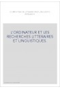 COMPUTERS IN LITERARY AND LINGUISTIC RESEARCH. VOLUME 1