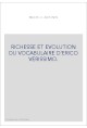 RICHESSE ET EVOLUTION DU VOCABULAIRE D'ERICO VERISSIMO.